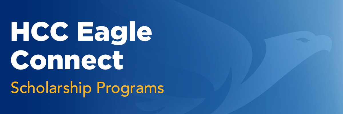 HCC Eagle Connect Scholarship Programs