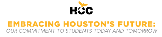 Embracing Houston's Future:  Our commitment to students today and tomorrow
